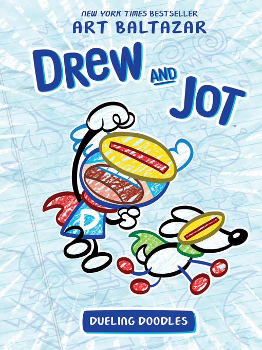 Title details for Drew and Jot: Dueling Doodles by Art Baltazar - Available